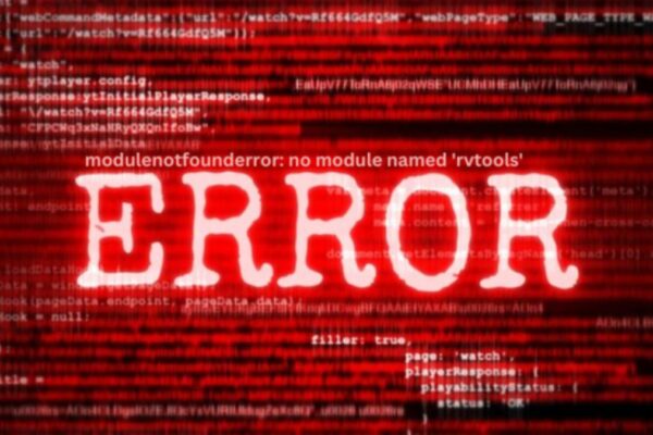 modulenotfounderror no module named 'rvtools'
