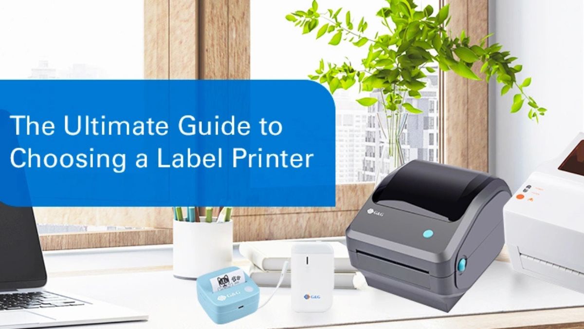 Choosing the Right Label Printer for Your Business Needs